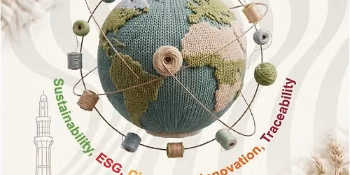 Eco-Textile Conference 3.0 Lahore Edition