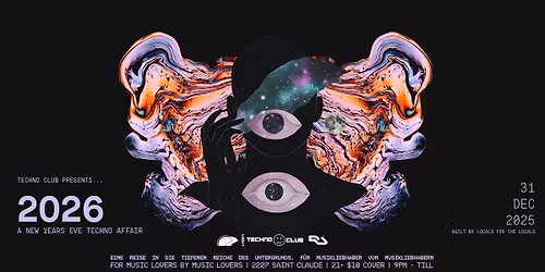 Techno Club presents 2026 A New Years Eve Techno Affair