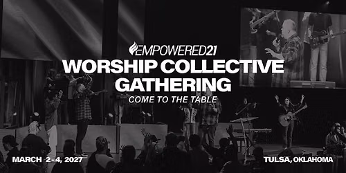 E21 Worship Collective Gathering