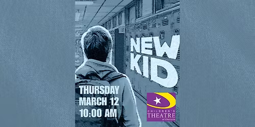 Children's Theater of Charlotte: New Kid
