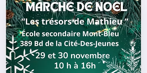March\u00e9e de Noel *Les Tr\u00e9sors de Mathieu*