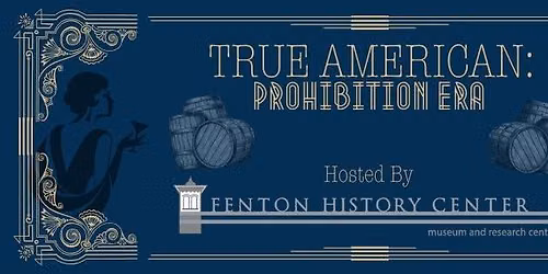 True American: Prohibition Era