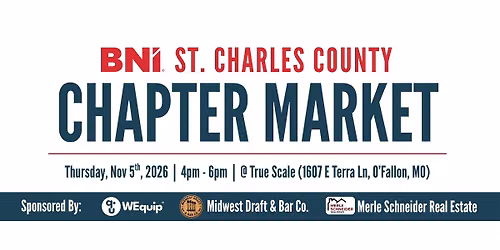 BNI St. Charles County - Chapter Market