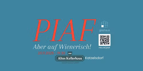 PIAF - Aber auf Wienerisch!