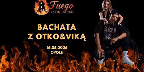BACHATA z Otko&Vik\u0105 \ud83d\udd25\ud83d\udd25\ud83d\udd25