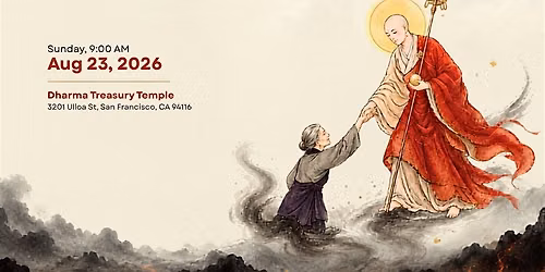 Ullambana Dharma Assembly in San Francisco