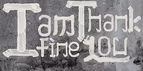 Documentary Screening (Dublin): 'I am fine, thank you.'