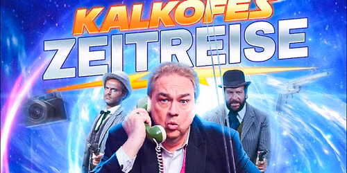 Kalkofes Zeitreise: Vier F\u00e4uste f\u00fcr ein Halleluja