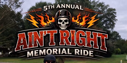 5th Annual It A\u2019int Right Memorial Ride 