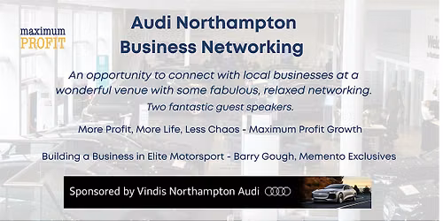 Audi Northampton Business Networking