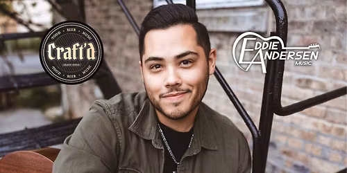 Eddie Andersen LIVE @ Craft'd - Plainfield