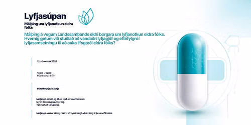 Lyfjas\u00fapan - m\u00e1l\u00feing LEB um lyfjanotkun eldra f\u00f3lks