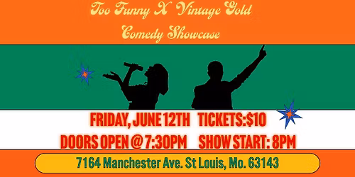 Too Funny x Vintage Gold Comedy Showcase