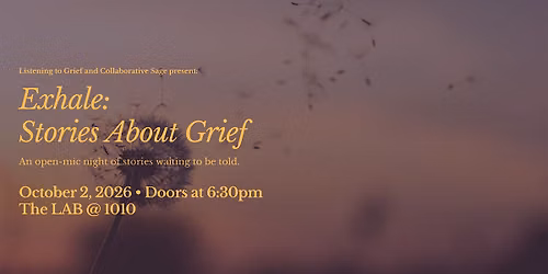 Exhale: Stories About Grief