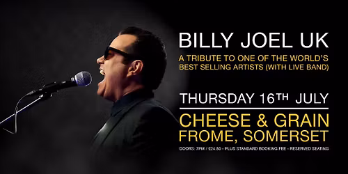 BILLY JOEL TRIBUTE UK - Live at The Cheese & Grain, Frome