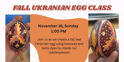 Fall Ukranian Egg Class