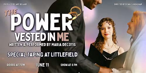 The Power Vested In Me by Maria DeCotis
