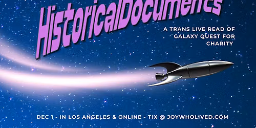 Historical Documents: a trans reading of galaxy quest