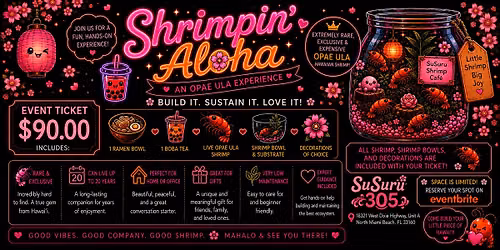Shrimpin Aloha at SuSuru 305