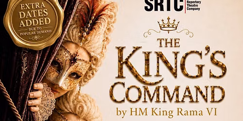 English Language Premier of HM King Rama VI's sparkling comedy