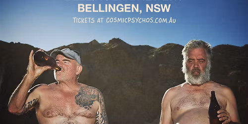Cosmic Psychos \u2013 I Really Like Beer Tour - Bellingen
