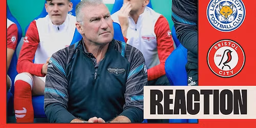 Leicester City FC vs Bristol City FC Tickets