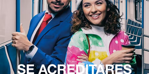 Se Acreditares Muito 