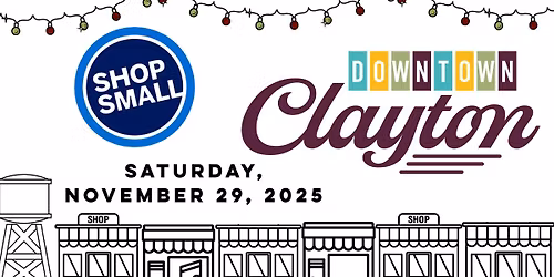 Small Business Saturday - Downtown Clayton