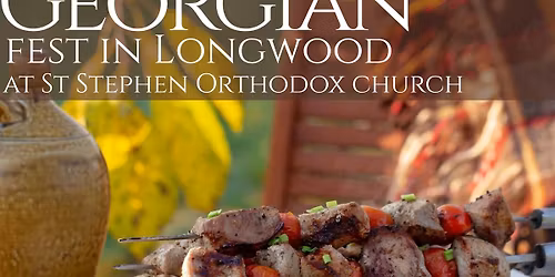 Georgian fest in Longwood November 8th