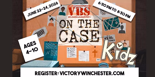 VBS- On the Case!