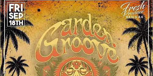 GARDEN GROOVE -SUBLIME TRIBUTE BAND