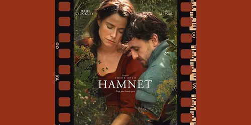 First Friday Film: Hamnet