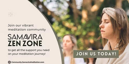 \ud83e\uddd8\u200d\u2642\ufe0f \ud83e\uddd8\u200d\u2640\ufe0f \ud83e\uddd8 Join our online Meditation Community!