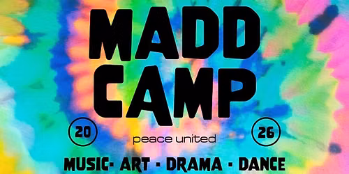 MADD Camp - ( MUSIC- ART - DANCE - DRAMA) 
