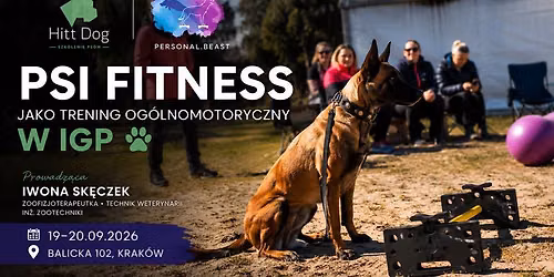 PSI FITNESS jako trening og\u00f3lnomotoryczny w IGP \ud83d\udc3e
