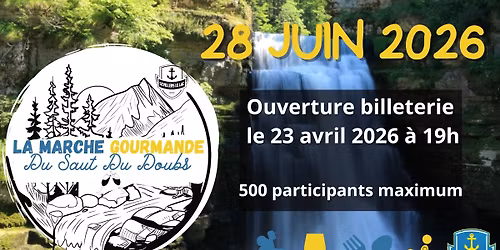 La Marche Gourmande Du Saut Du Doubs 2026 