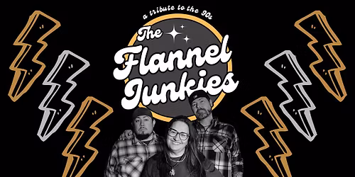 The Flannel Junkies @ Open Range