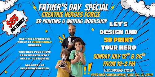 Creative Heroes Forge: Fathers Day Workshop