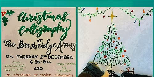Christmas Calligraphy at The Bowbridge Arms