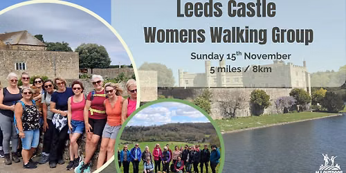 Kent Womens Walking Group * Leeds Castle & Broomfield * 5 Miles
