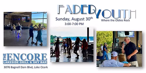Faded Youth at Encore Lakeside Grill & Sky Bar