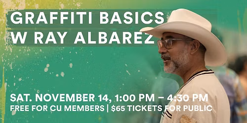 Graffiti Basics w\/ Ray Albarez