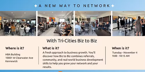 A New Way to Network Experience - Tri-Cities Biz to Biz