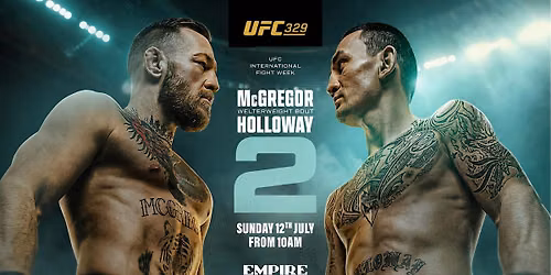 UFC 329: McGregor vs Holloway 2