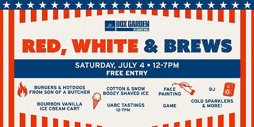 Red, White, & Brews | FREE 4th of July Celebration