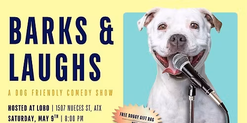 Barks & Laughs: A Dog-Friendly Comedy Show