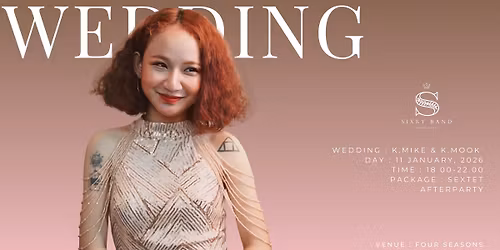 Wedding : K.Mike & K.Mook \ud83d\udc8d