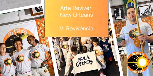 Capoeira New Orleans: VI Reviv\u00eancia 