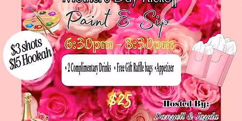 2nd Annual Mother's day kickoff Paint & Sip