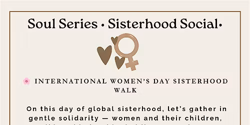 International Women\u2019s Day Sisterhood Social